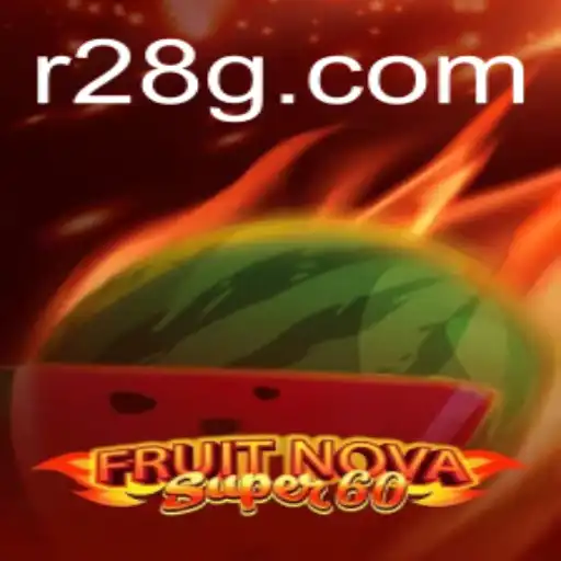 Exploring the Exciting World of FruitNovaSuper60: Gameplay and Insights