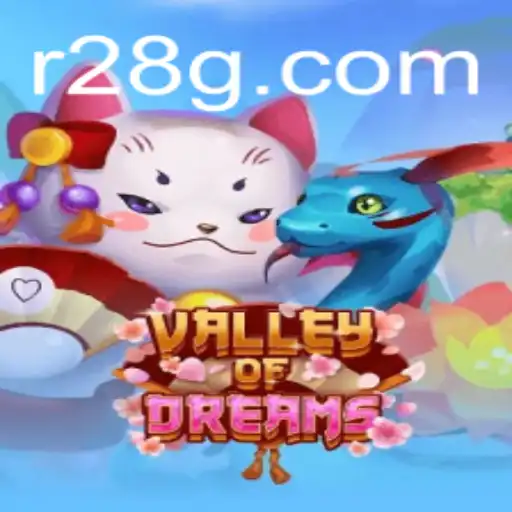 Explore the Mesmerizing World of ValleyofDreams: Unveiling the Adventure of the 28G Edition